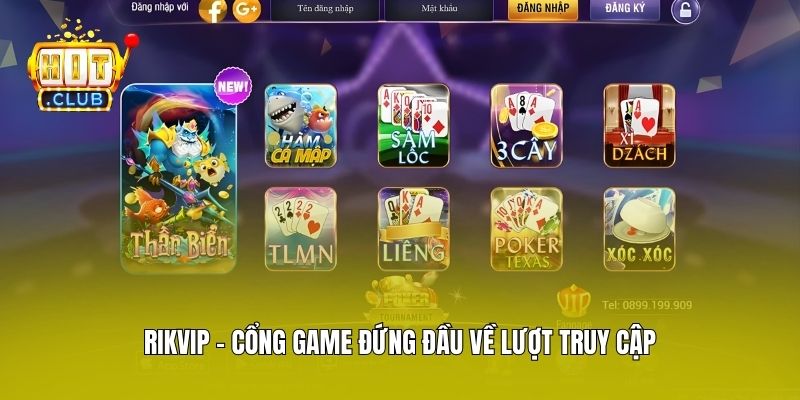 Rikvip - Cổng game đứng đầu về lượt truy cập